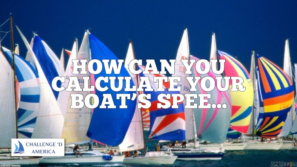 How Can You Calculate Your Boat's Speed Using The Nautical Mile Per