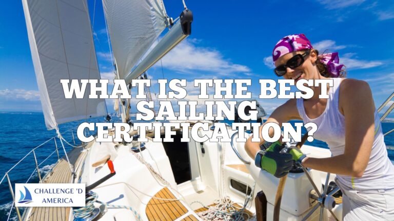 What Is The Best Sailing Certification?